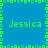 Blue background with green pixelated border and four instances of the name "Jessica" in green text arranged in a