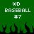 Green background with white pixelated text 'WD BASEBALL #7' repeated twice, black pixelated flame shapes at the bottom.