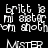 Pixelated text displays 'britt is mi sister from anoth' and 'MISTER' across four quadrants with varying background colors.