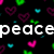 Black background with scattered heart shapes in pink, green, and cyan; white text 'peace' on left side.