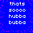 Blue background with scattered pink dots and repeated white text reading 'thats sooo hubba bubba' in two vertical