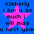 Blue background with four identical pink star icons overlaid on black pixelated text reading "Kimberly i luv u so much i will miss you next year".