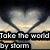 A heart-shaped image with a gradient background and pixelated text reading "Take the word by storm" at the bottom.