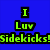 Pixelated green text on blue background reads "I Luv Sidekicks!" with black outlines and blocky lettering.