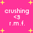 Pixelated pink background with yellow stars and white text reading 'crushing <3 r.m.f.' in four identical quadrants.