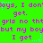 Green background with pink text repeating 'boys. I don't get. grls no thtgrls no thigrls no th but my boybut my boybut my boy I get...'. Light blue stars and dotted lines animate across the screen.