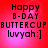 Red background with pixelated text reading 'Happy B-DAY BUTTERCUP luvyah:]' in four identical arranged in a