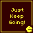 Four identical dark brown square with yellow borders display "Just Keep Going!" text and a pixelated Pac-Man icon in the bottom-right corner of each