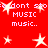 Red background with white pixelated text and stars, repeating 'we don't stop' above 'MUSIC music..' in two