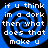 Four identical display a blue and black spiral background with white pixelated text reading "if u think im a dork then what does that make u"