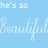 Light blue background with repeated white cursive text 'he's so beautiful' and 'such a beautiful disaster', some phrases in block letters, yellow chevron symbols below certain lines.