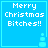 Blue square icon with white pixelated text "Merry Christmas Bitches!!" and a small pixelated snowman in the bottom-right corner.