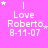 A pink background displays repeated text 'Love Roberto 8-11-07' with varying star positions across a