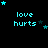Pixelated cyan text 'love hurts' on black background with scattered stars, some frames show star clusters moving around the text.