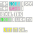 Pixelated text repeats across a : 'THE MORE I SEE THE LESS I KNOW, THE MORE I LIKE TO' in cyan, pink, green, and yellow on gray background