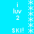 Animated blue background with white text and star patterns cycling through 'i luv 2', 'SKI!', and repeated sequences.