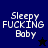 Pixelated text 'Sleepy FUCKING Baby' on blue and black backgrounds with star symbols, displayed in a
