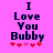 Pixelated text "I Love You Bubby" on bright pink background with red and light pink hearts below.