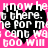 Pixelated text on a pink background with black heart-shaped cutouts displaying phrases like "know he", "t there.", and "cant WB: 600 Will".