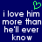 Blue background with white pixelated text reading 'i love him i love him more than he'll ever know' and a green heart symbol above the text.