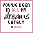identical square icons with pink borders, each displaying the text "YOU'VE BEEN IN ALL MY DREAMS LATELY" and four small heart symbols below