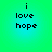 Green-to-blue gradient background with four identical pixelated text blocks reading 'i love hope' in black.