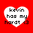 Four heart-shaped icons with red backgrounds display text 'kevin has my hardt <3' in black pixelated font, arranged in a