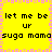 Yellow background with pink and orange pixelated border, black text repeating 'let me be ur suga mama' in two