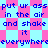 Pixelated text repeats 'put ur ass in the air and shake it everywhere' across a pink and cyan checkered background.