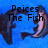 Pixelated blue background with two fish forming a circular frame around black text reading "Peices The Fish" in blocky font.