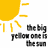 A yellow sun icon with radiating rays and pixelated text reading 'the big yellow one is the sun' appears on a white background, while an additional black heart symbol emerges in the top-right corner.