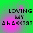 Green background with pink gradient overlay, displaying pixelated text "LOVING MY ANA<<333" in four identical quadrants.