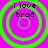 Four identical green concentric circles on a bright pink background with black text reading "i love brad" in the upper-left of each circle.