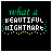 Animated pixel art icon with green and yellow text reading 'what a BEAUTIFUL NIGHTMARE' on black background, displaying sequential letter changes.