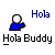 Pixelated blue figure with white head waves left hand, text "Hola" above and "Hola Buddy" below on gray background.