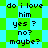 Pixelated text on a green and blue checkered background with alternating diamond shapes, displaying 'do i love him yes? no? maybe?' in black font.