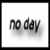 A four- displays text and an image: 'no day', 'but', 'today' in the top-left, top-right, and bottom-left respectively; the bottom-right shows a pixelated 'RENT' sign with debris
