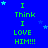 Blue background with green text reading "I Think I LOVE HIM!!!" repeated in four , each containing three identical vertical repetitions of the phrase