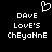 Pixelated black background with white text and a heart symbol; two identical side-by-side layouts of 'DAVE Love's Cheyenne' beneath the heart.