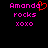 Pixelated text displays 'Amanda rocks xoxo' in bright pink with a red heart symbol replacing the letter O in Amanda on one side.