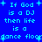 Blue background with cyan pixelated text repeating 'If God is a DJ then life is a dance floor' in two , surrounded by small plus symbols