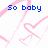 Pixelated blue text reads "So baby I will wait for you" over pink heart outlines on a white background with a gray rectangle in the bottom right.