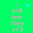 Green background with pink text reading 'i still love riley 4/3' and blue pixelated symbols above and between text blocks.