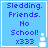 Blue background with pixelated text "Sledding. Friends. No School! x333" and a white snowman icon in the bottom-right corner.