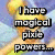 Animated pixel art of a blonde fairy character with wings, showing text changes from 'I have magical pixie powers...' to 'jealous?' against a blue background.