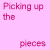 A 4x3 contact sheet of an animated icon showing sequential frames where text and particles transform from 'Picking up the Bro pieces' to 'Picking up the Broken pieces' with increasing particle dispersion on a pink background.