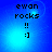 Blue background with pixelated text 'ewan rocks !! :]'; four identical arranged in a ; each contains the same text and background