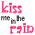 Pixelated text animation showing "kiss me in the rain" with pink and black lettering across two frames where the word "rain" changes from lowercase to uppercase 'RAIN'