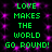 Green pixelated text 'LOVE MAKES THE WORLD GO ROUND!' repeats in two on a black background with purple sparkles