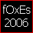 Two side-by-side pixelated text display 'foxEs 2006' in white on black left and red on black right, framed by a thin red border